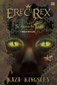 Image of Erec Rex Buku 3. The Search for Truth. Melacak Kebenaran
