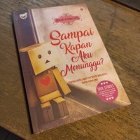 Image of Sampai Kapan Aku Menunggu?