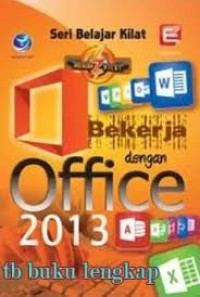 Image of Seni Belajar Kilat dengan Office 2013