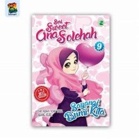 Image of Seri Sweet Ana Solehah 9 : Sayangi Bumi Kita
